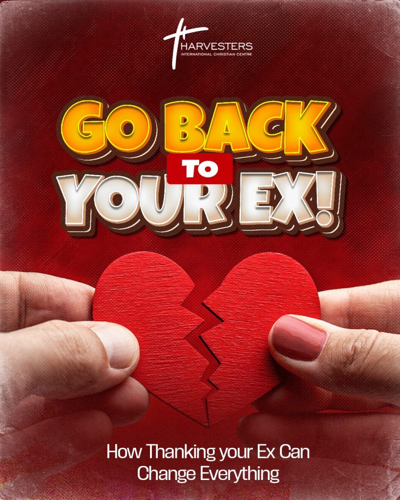 Go Back to Your Ex!